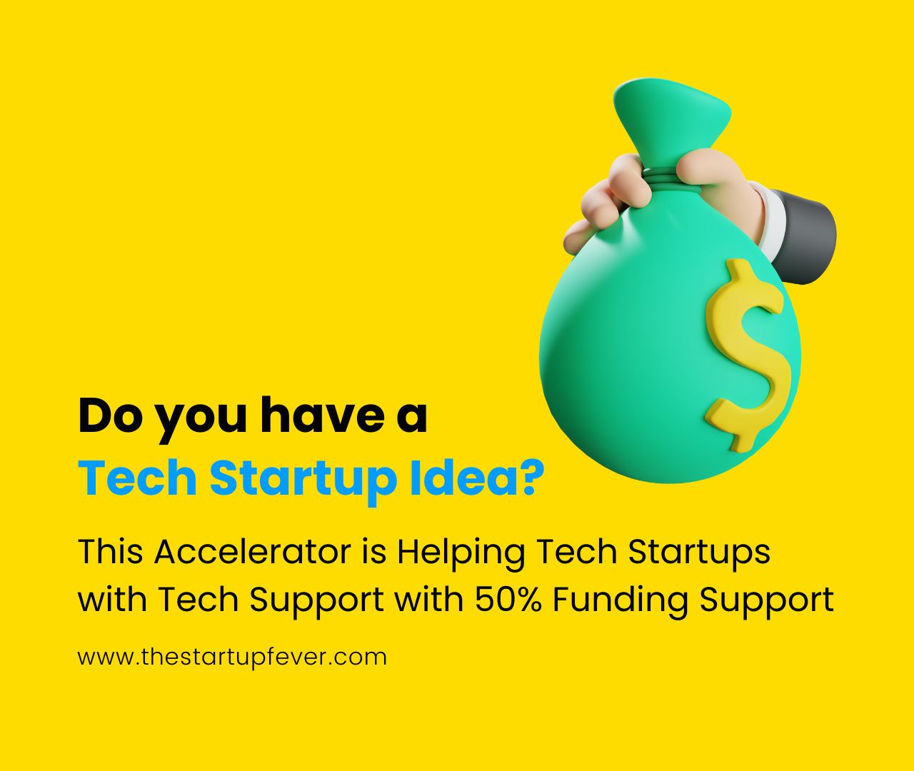 How to get funding for Tech Startup: This Accelerator is Helping Tech Startups with Tech Support with 50% Funding Support
